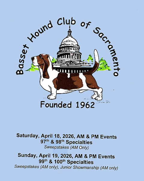 Basset Hound Club of Sacramento April 18 & 19 2026