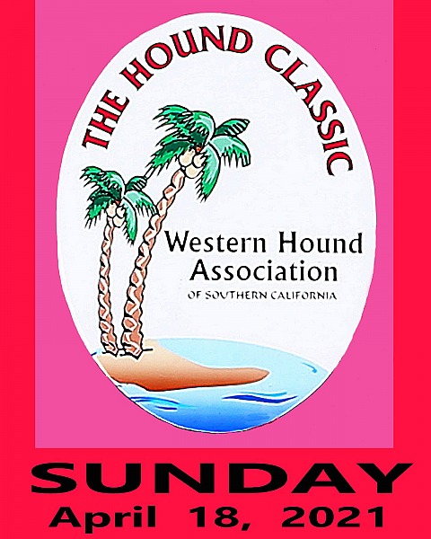Hound Classic  SUNDAY  April 18, 2021