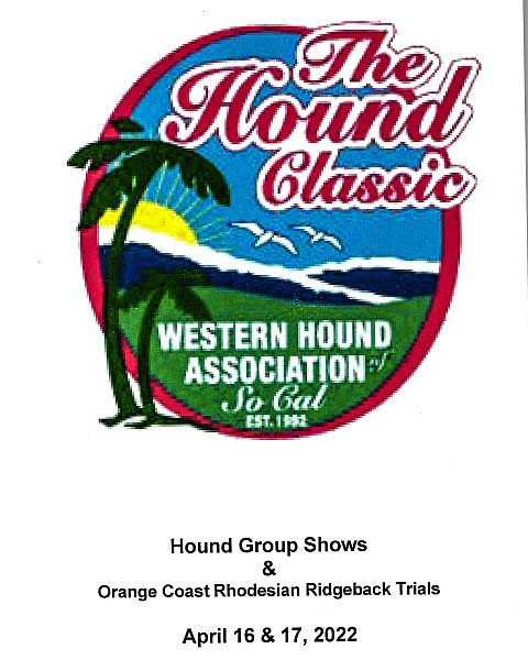 HOUND CLASSIC Saturday April 16, & Sunday April 17 2022