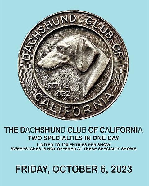 Dachshund Club of California  FRDAY October 6 2023