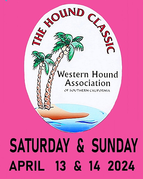 Hound Classic  Saturday & Sunday  April  13 & 14  2024